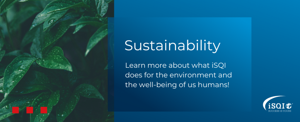 Learn more about Sustainability at iSQI!